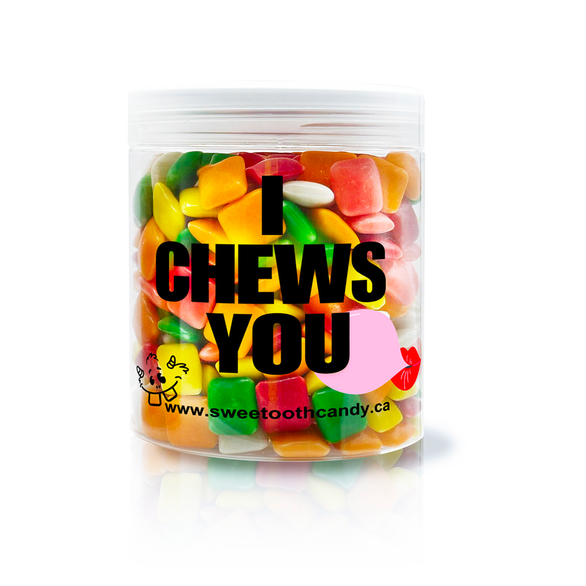 I Chews You
